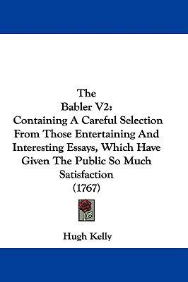 The Babler V2: Containing a Careful Selection f... 1104563584 Book Cover