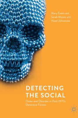 Detecting the Social: Order and Disorder in Pos... 331994519X Book Cover