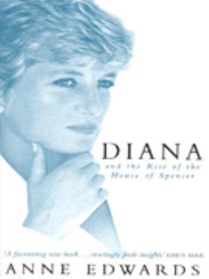 Diana and the Rise of the House of Spencer (Dia... 0340718552 Book Cover