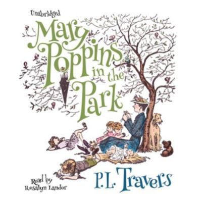 Mary Poppins in the Park 1482955563 Book Cover