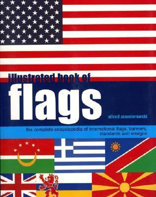 Illustrated Book of Flags 1842158813 Book Cover