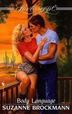 Body Language (Loveswept) 0553446622 Book Cover