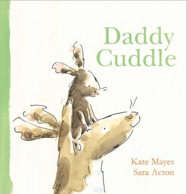 Daddy Cuddle 1681521938 Book Cover