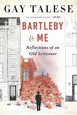 Bartleby and Me: Reflections of an Old Scrivener 0063350645 Book Cover