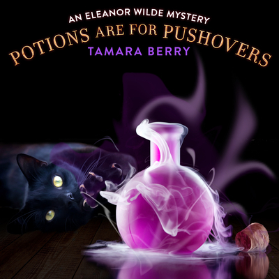 Potions Are for Pushovers 1684417481 Book Cover