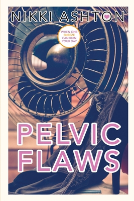 Pelvic Flaws B0D28B9CRD Book Cover