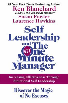 Self Leadership and the One Minute Manager: Inc... 0060799129 Book Cover