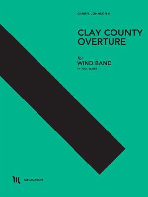Paperback Clay County Overture : Score Only Book