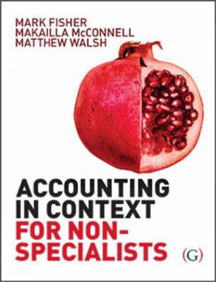 Accounting in Context for Non-specialists 1911635689 Book Cover