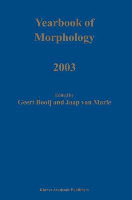 Yearbook of Morphology 2003 1402012721 Book Cover