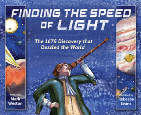 Finding the Speed of Light: The 1676 Discovery ... 0884485455 Book Cover