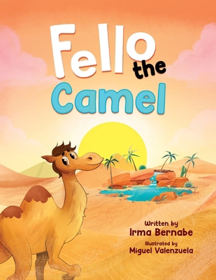 Fello the Camel 163765491X Book Cover