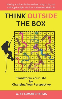 Think Outside the Box: Transform Your Life by C... B0DV9QLKSD Book Cover