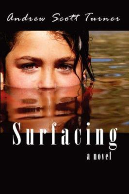 Surfacing 1601452926 Book Cover