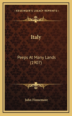 Italy: Peeps at Many Lands (1907) 1164215884 Book Cover
