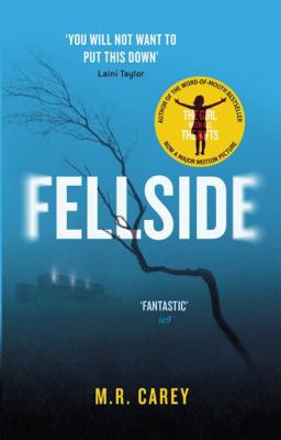 Fellside [Paperback] [Aug 24, 2016] M.R. Carey 0356503607 Book Cover