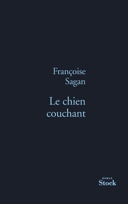 Le Chien Couchant [French] 2234063612 Book Cover