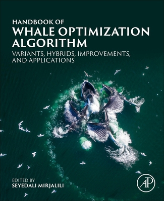 Handbook of Whale Optimization Algorithm: Varia... 0323953654 Book Cover