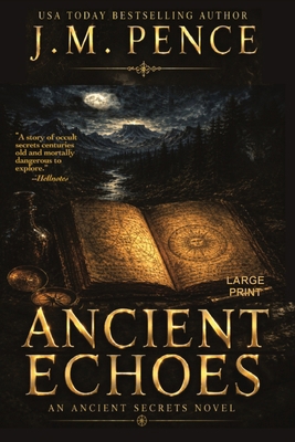 Ancient Echoes [Large Print] 1949566277 Book Cover