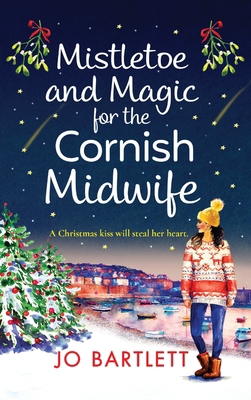 Mistletoe and Magic for the Cornish Midwife 1801620091 Book Cover
