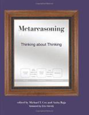 Metareasoning: Thinking about Thinking 026253875X Book Cover