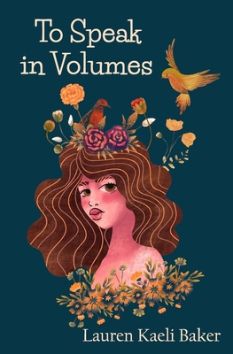 To Speak in Volumes 1949321274 Book Cover