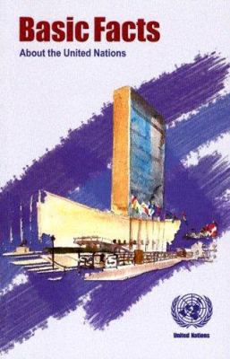Basic Facts About the United Nations 9211009367 Book Cover