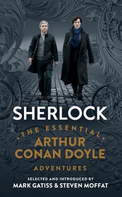 Sherlock: The Essential Arthur Conan Doyle Adve... 1536656496 Book Cover