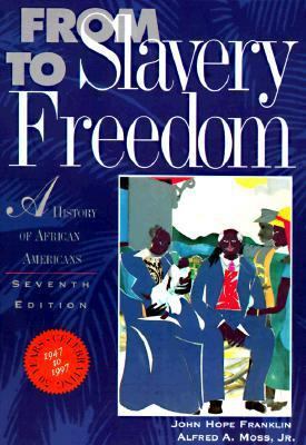 From Slavery to Freedom: A History of African A... 0070219079 Book Cover