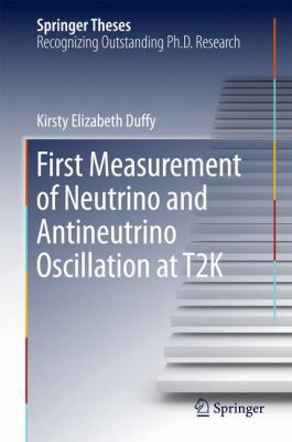 First Measurement of Neutrino and Antineutrino ... 3319650394 Book Cover
