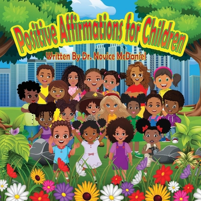 Positive Affirmations for Children B0CYM38VGD Book Cover