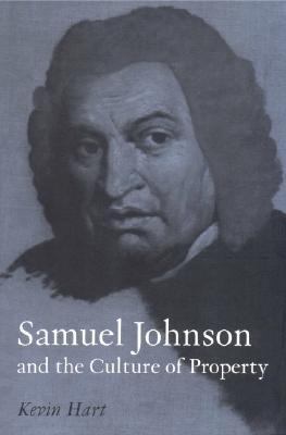 Samuel Johnson and the Culture of Property 0521651824 Book Cover