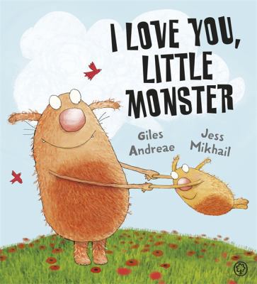 I Love You, Little Monster 1408314274 Book Cover