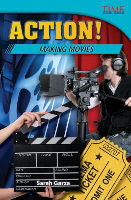 Action! Making Movies 143337448X Book Cover