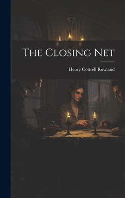 The Closing Net 1021078425 Book Cover