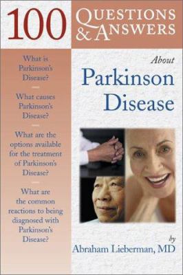 100 Questions & Answers About Parkinson Disease... B007YWFBBK Book Cover