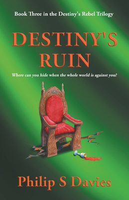 Destiny's Ruin 1916767036 Book Cover