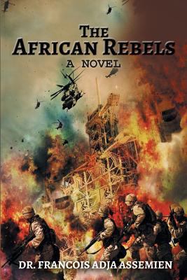 The African Rebels 1948262169 Book Cover