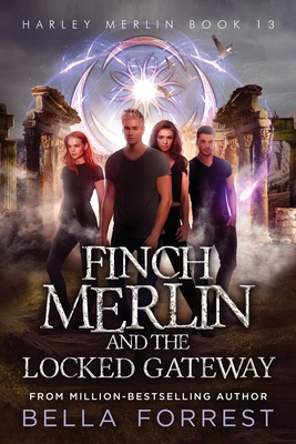 Harley Merlin 13: Finch Merlin and the Locked G... 9925762154 Book Cover