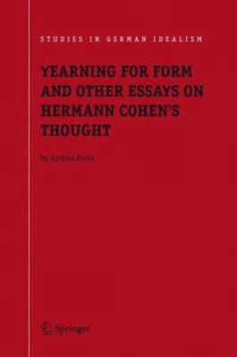 Yearning for Form and Other Essays on Hermann C... 1402038771 Book Cover