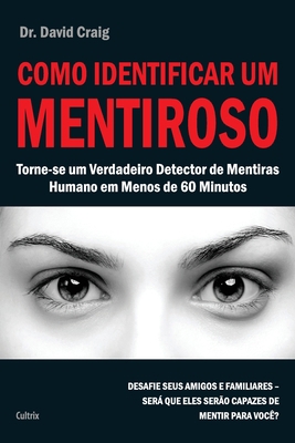 Como Identificar um Mentiroso [Portuguese] 8531612381 Book Cover