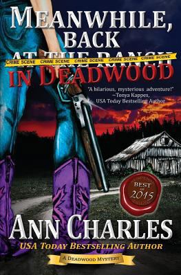 Meanwhile, Back in Deadwood 1940364256 Book Cover