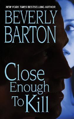 Close Enough to Kill 0821776886 Book Cover