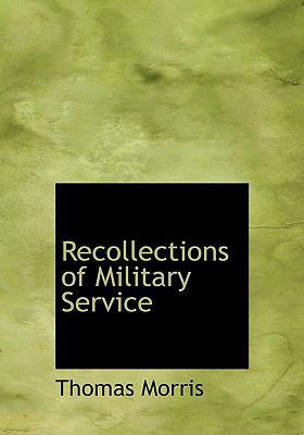 Recollections of Military Service 1117103633 Book Cover