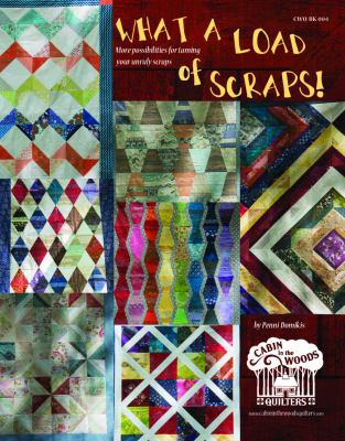 What A Load of Scraps!: More possibilities for ... B0F91RR6SJ Book Cover