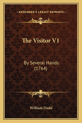 The Visitor V1: By Several Hands (1764) 1164184105 Book Cover