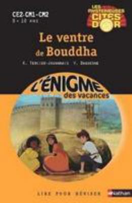 Le ventre de Bouddha - Les Mystérieuses Cités d'or [French] 2091879703 Book Cover