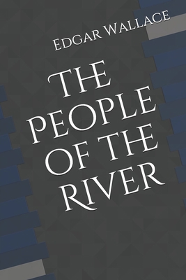 The People of the River B08KBKVBFL Book Cover