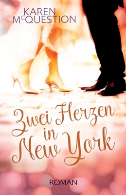 Zwei Herzen in New York [German] 1089202148 Book Cover