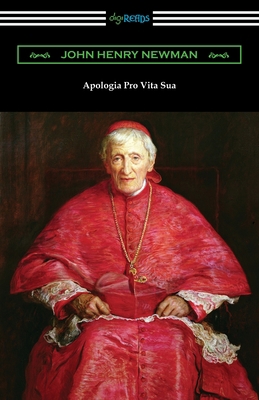 Apologia Pro Vita Sua 1420967975 Book Cover